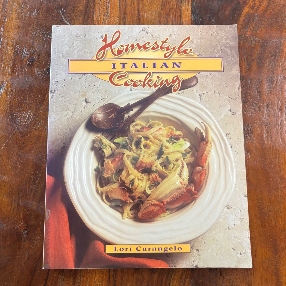 Vintage Homestyle‎ Italian Cooking Lori Carangelo 1991 Paperback Cookbook